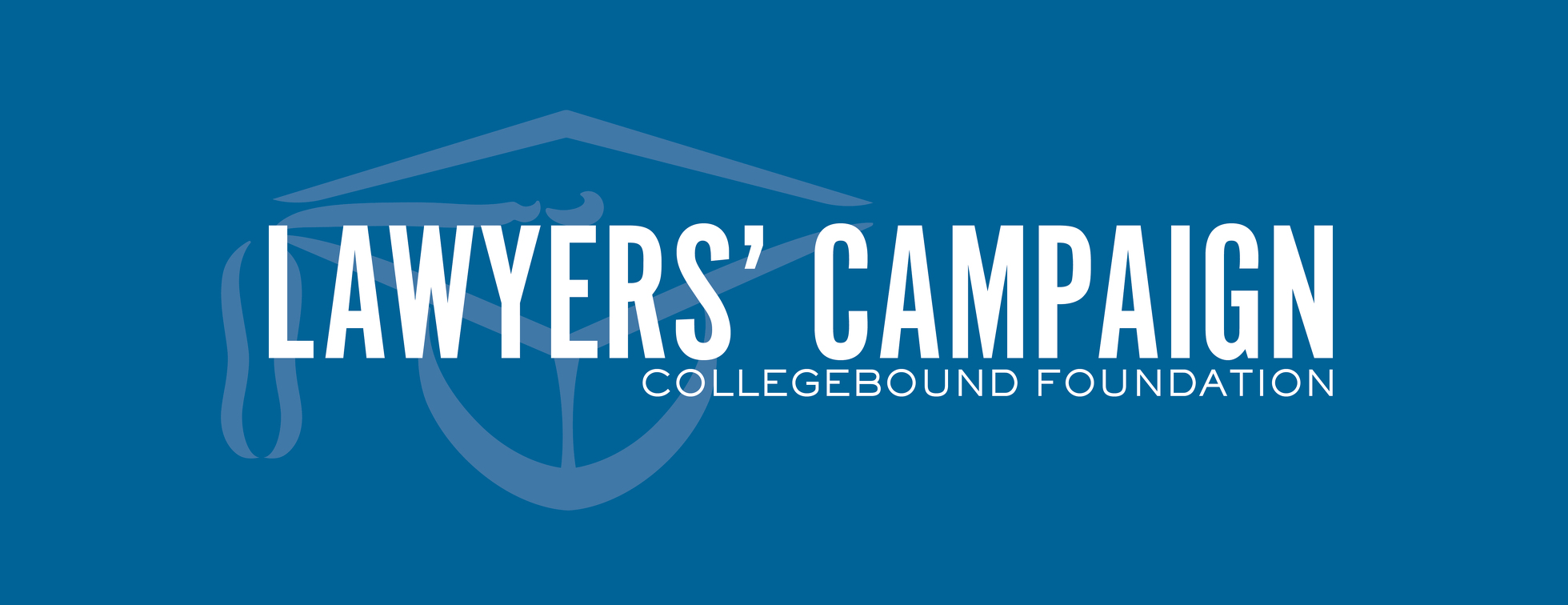 33rd annual Lawyers' Campaign for CollegeBound